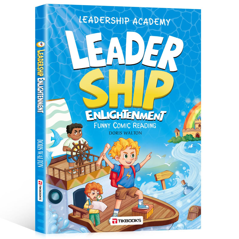 Leadership Enlightenment For Kids